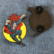 Load image into Gallery viewer, Morbin’ Time Enamel Pin